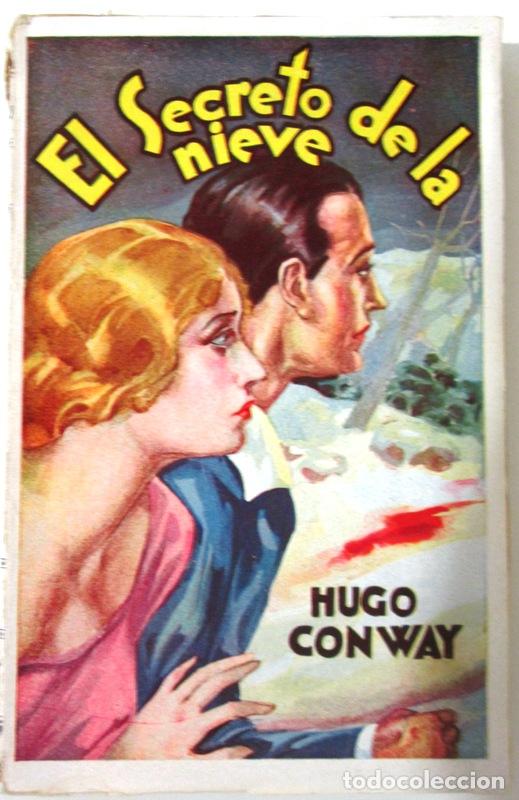 Libros: CONWAY, Hugo - EL SECRETO DE LA NIEVE - Foto 1