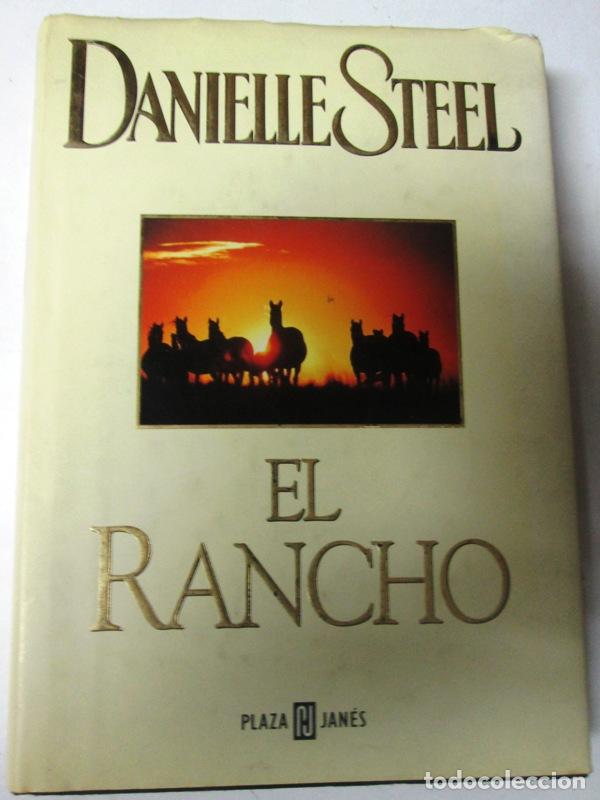 Libros: STEEL, Danielle - EL RANCHO - Foto 1
