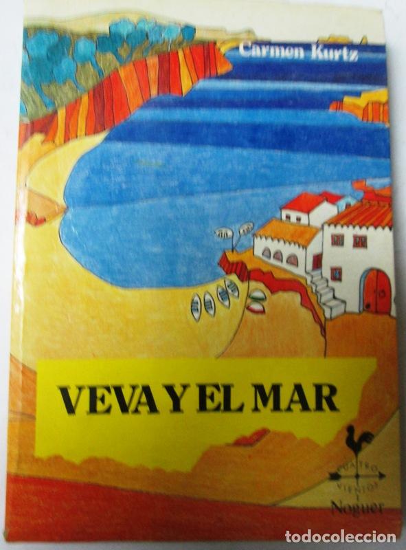 Libros: KURTZ, Carmen - VEVA Y EL MAR - Foto 1