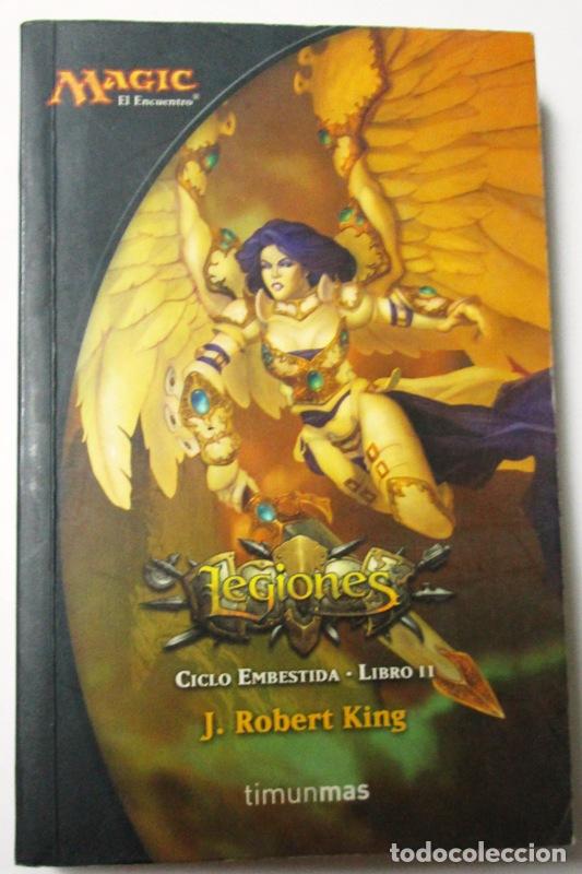 Libros: KING, Robert J - LEGIONES. Ciclo Embestida. Libro II - Foto 1