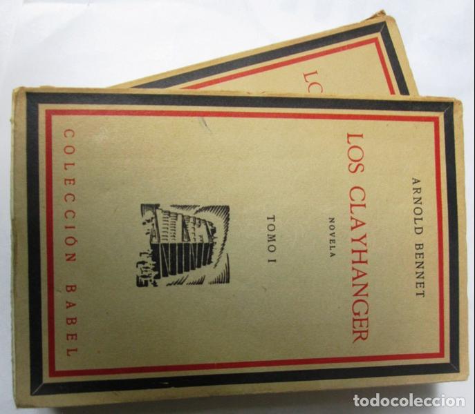 Libros: BENNET, Arnold - LOS CLAYHANGER. (2 Vol&uacute;menes) - Foto 1