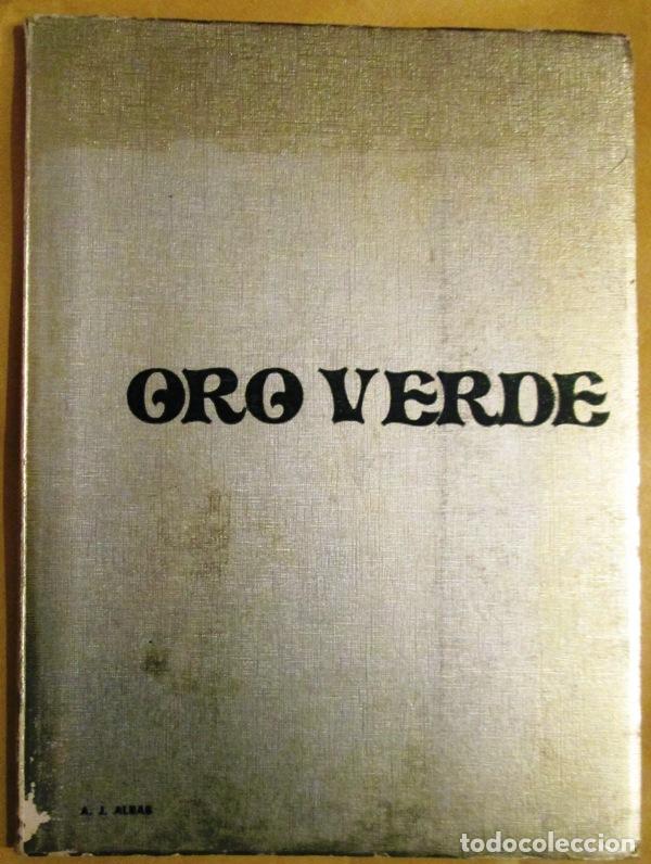 Libros: ALBAS, Antonio Jos&eacute; - ORO VERDE. Con 9 ilustraciones - Foto 1