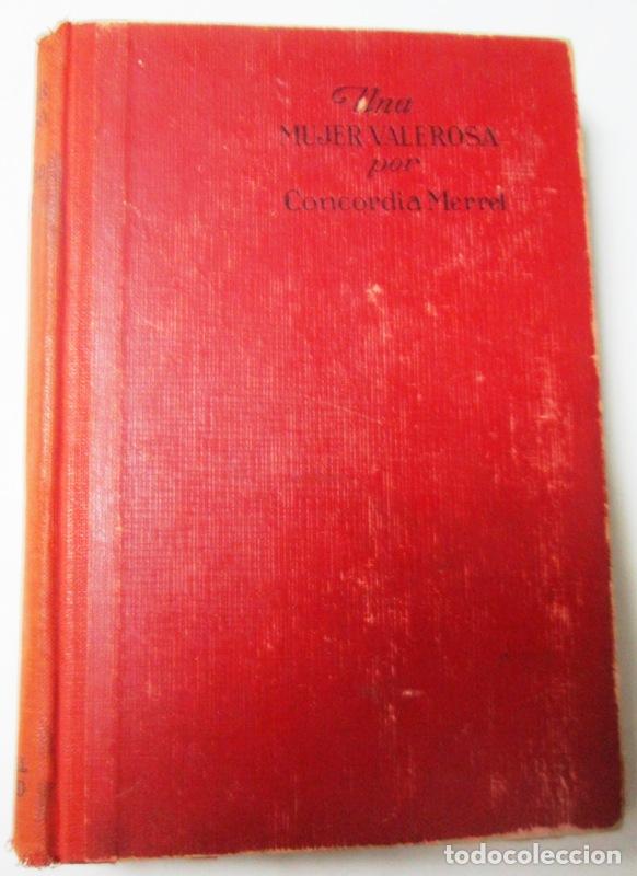 Libros: MERREL, Concordia - UNA MUJER VALEROSA. (Ragged Robin) - Foto 1