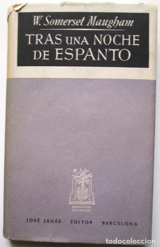 Libros: W. SOMERSET MAUGHAM - TRAS UNA NOCHE DE ESPANTO - Foto 1