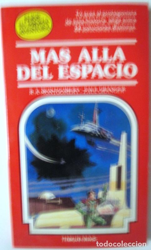 Libros: MONTGOMERY, R. A. y GRANGER, Paul - MAS ALLA DEL ESPACIO - Foto 1