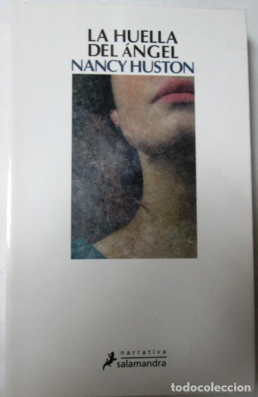 Libros: HUSTON, Nancy - LA HUELLA DEL ANGEL - Foto 1
