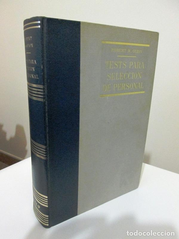 Libros: GUION, Robert M - TESTS PARA SELECCION DE PERSONAL - Foto 1