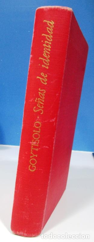 Libros: GOYTISOLO, Juan - SE&Ntilde;AS DE IDENTIDAD - Foto 1