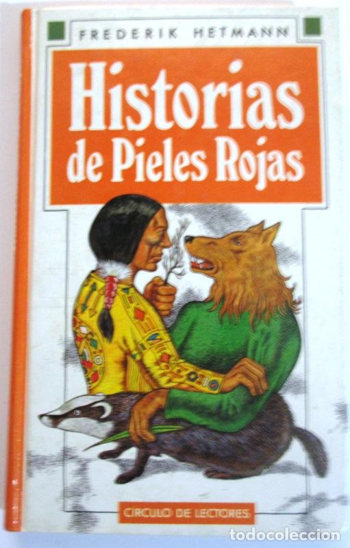 Libros: HETMANN, Frederik - HISTORIAS DE PIELES ROJAS - Foto 1