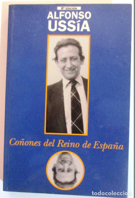 Libros: USSIA, Alfonso. - CO&Ntilde;ONES DEL REINO DE ESPA&Ntilde;A. - Foto 1