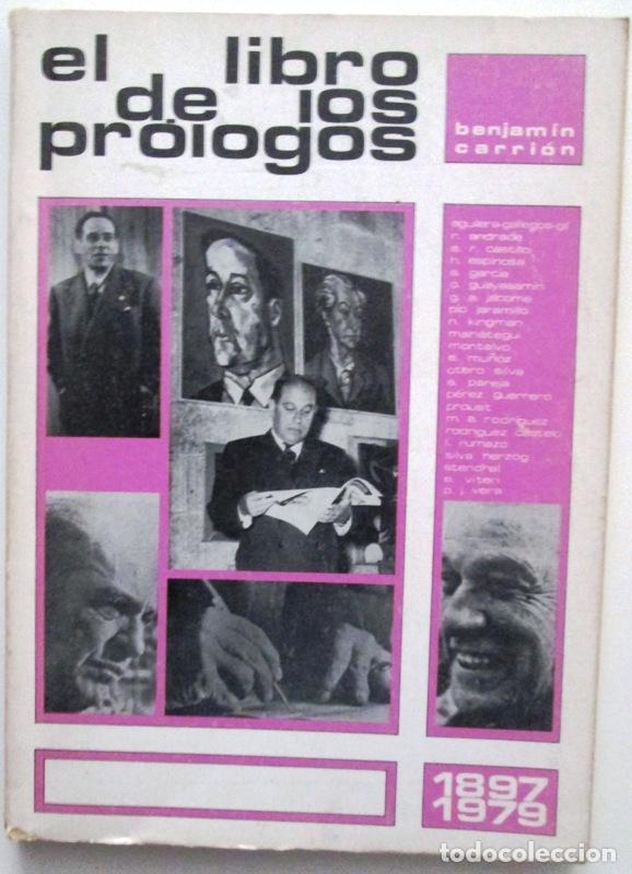 Libros: CARRION, Benjamin. - EL LIBRO DE LOS PROLOGOS 1897-1979. - Foto 1