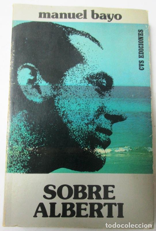 Libros: BAYO, Manuel - SOBRE ALBERTI - Foto 1