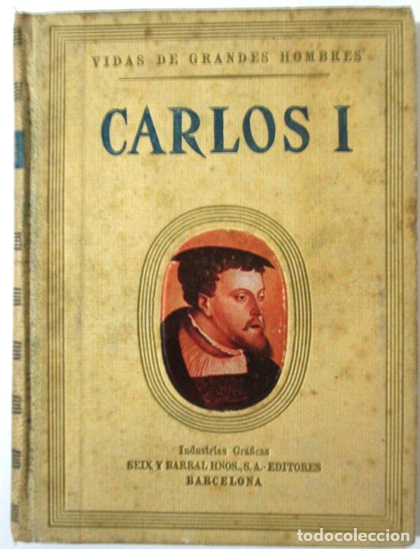Libros: IGUAL UBEDA, Antonio - VIDA DE CARLOS I - Foto 1