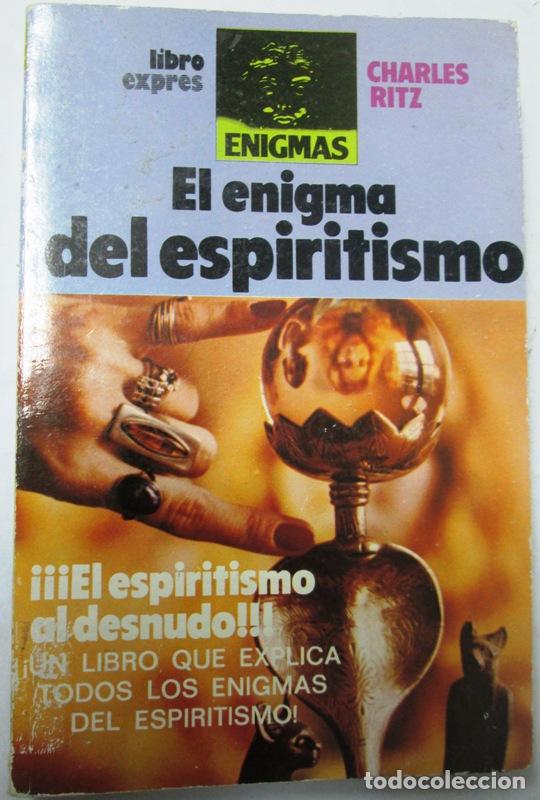 Libros: RITZ, Charles - EL ENIGMA DEL ESPIRITISMO - Foto 1