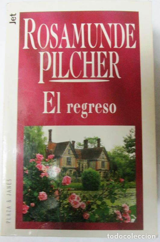 Libros: PILCHER, Rosamunde - EL REGRESO - Foto 1
