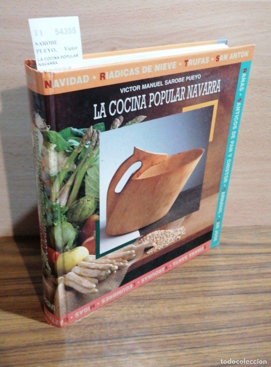 Libros: SAROBE PUEYO, Victor Manuel - LA COCINA POPULAR NAVARRA - Foto 1