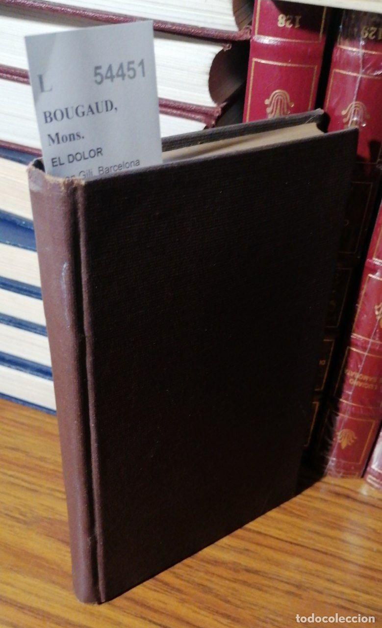 Libros: BOUGAUD, Mons. - EL DOLOR - Foto 1