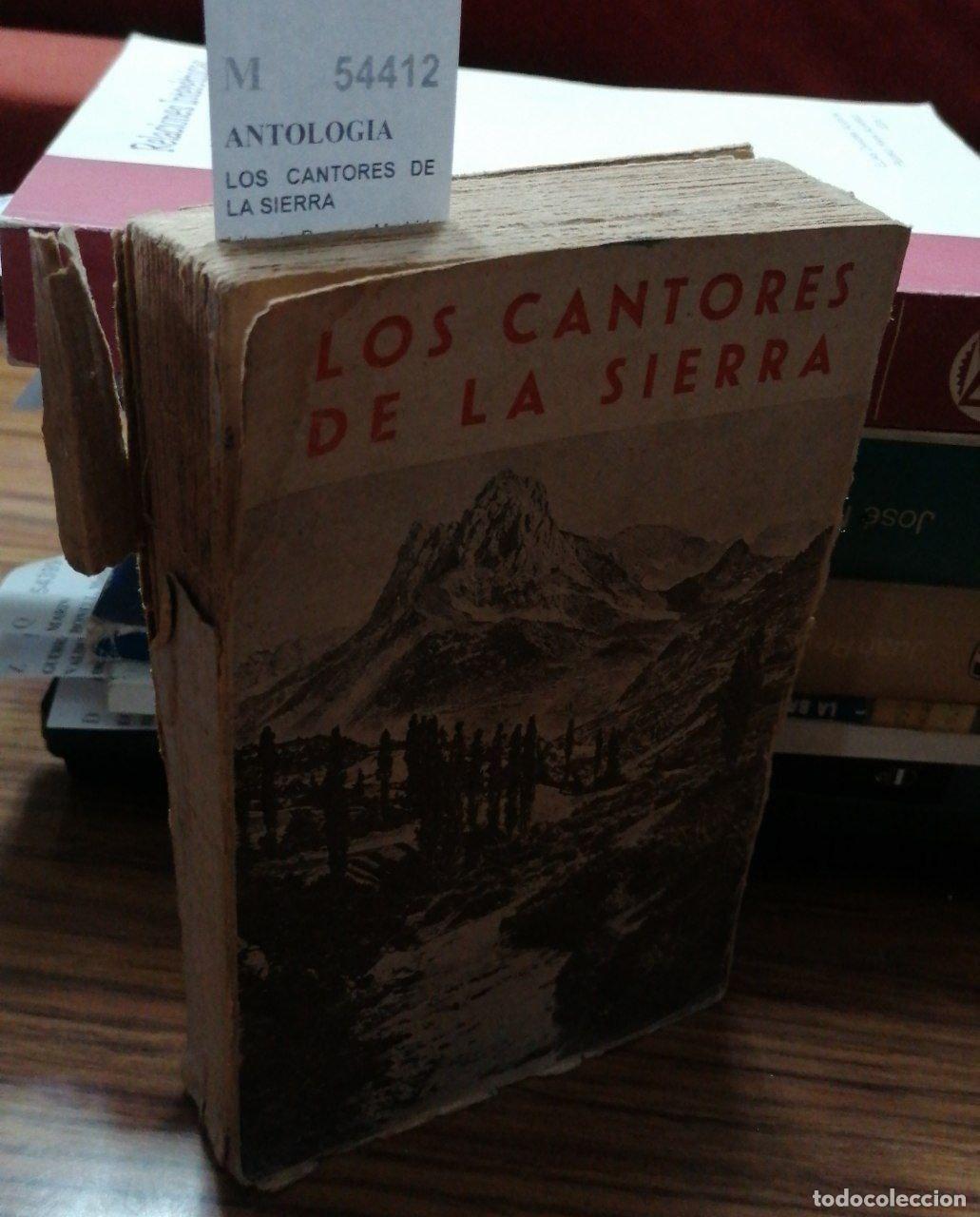 Libros: ANTOLOGIA - LOS CANTORES DE LA SIERRA - Foto 1