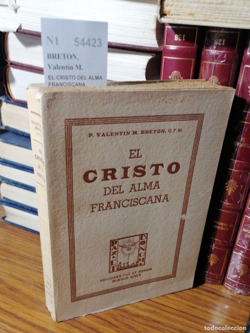 Livros em segunda m&atilde;o: BRETON, Valentin M. - EL CRISTO DEL ALMA FRANCISCANA