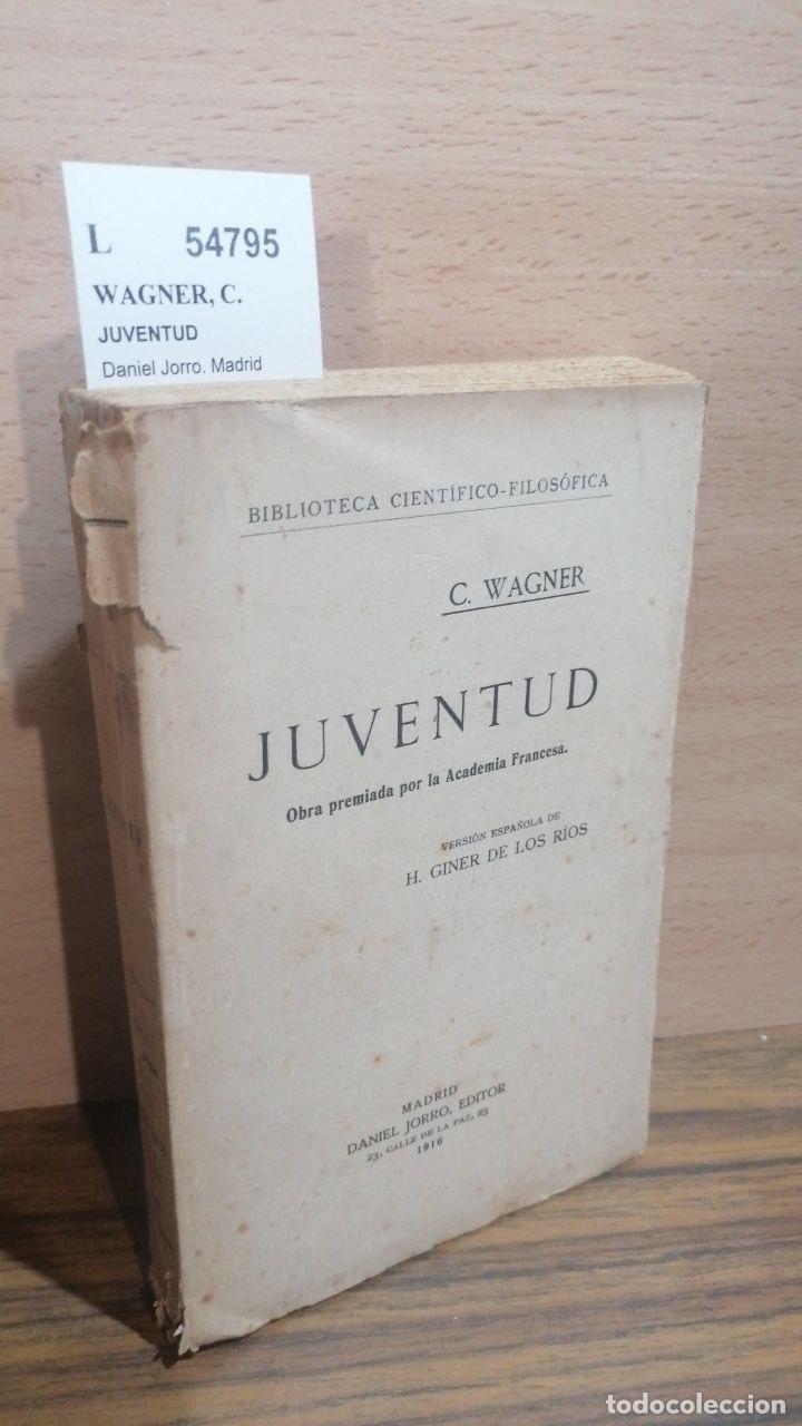 Libros: WAGNER, C. - JUVENTUD - Foto 1