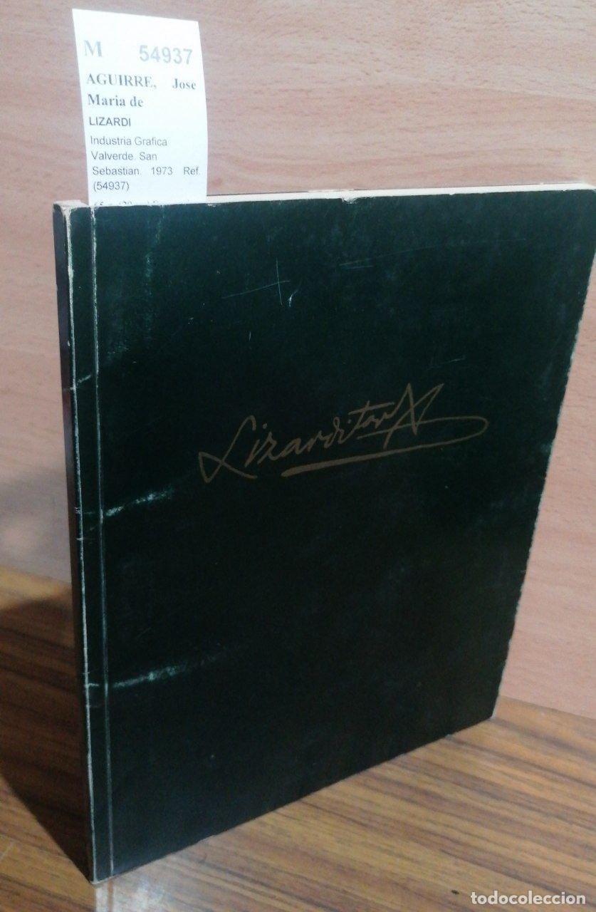 Libros: AGUIRRE, Jose Maria de - LIZARDI - Foto 1