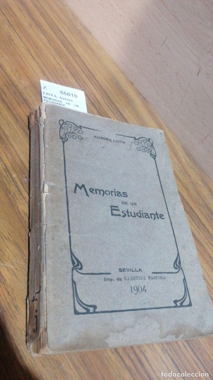 Libros: LISTA, Aurora - MEMORIAS DE UN ESTUDIANTE - Foto 1