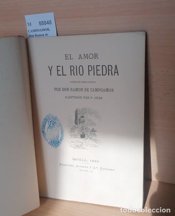 Libros: CAMPOAMOR, Don Ramon de - EL AMOR Y EL RIO PIEDRA - Foto 1