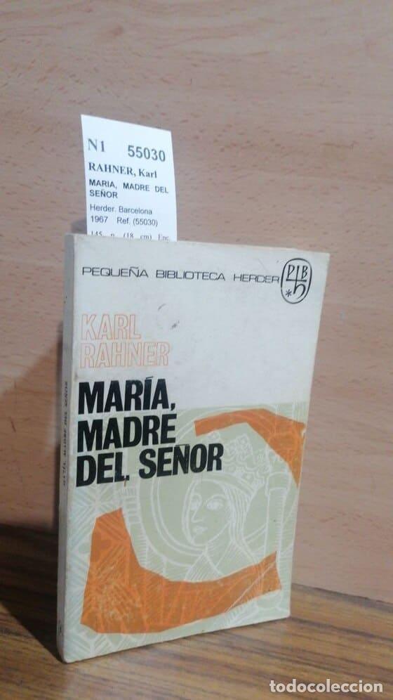 Libros: RAHNER, Karl - MARIA, MADRE DEL SE&Ntilde;OR - Foto 1