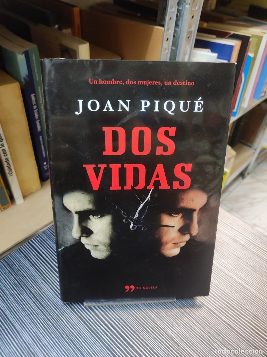 Libros: JOAN PIQU&Eacute; - DOS VIDAS - Foto 1
