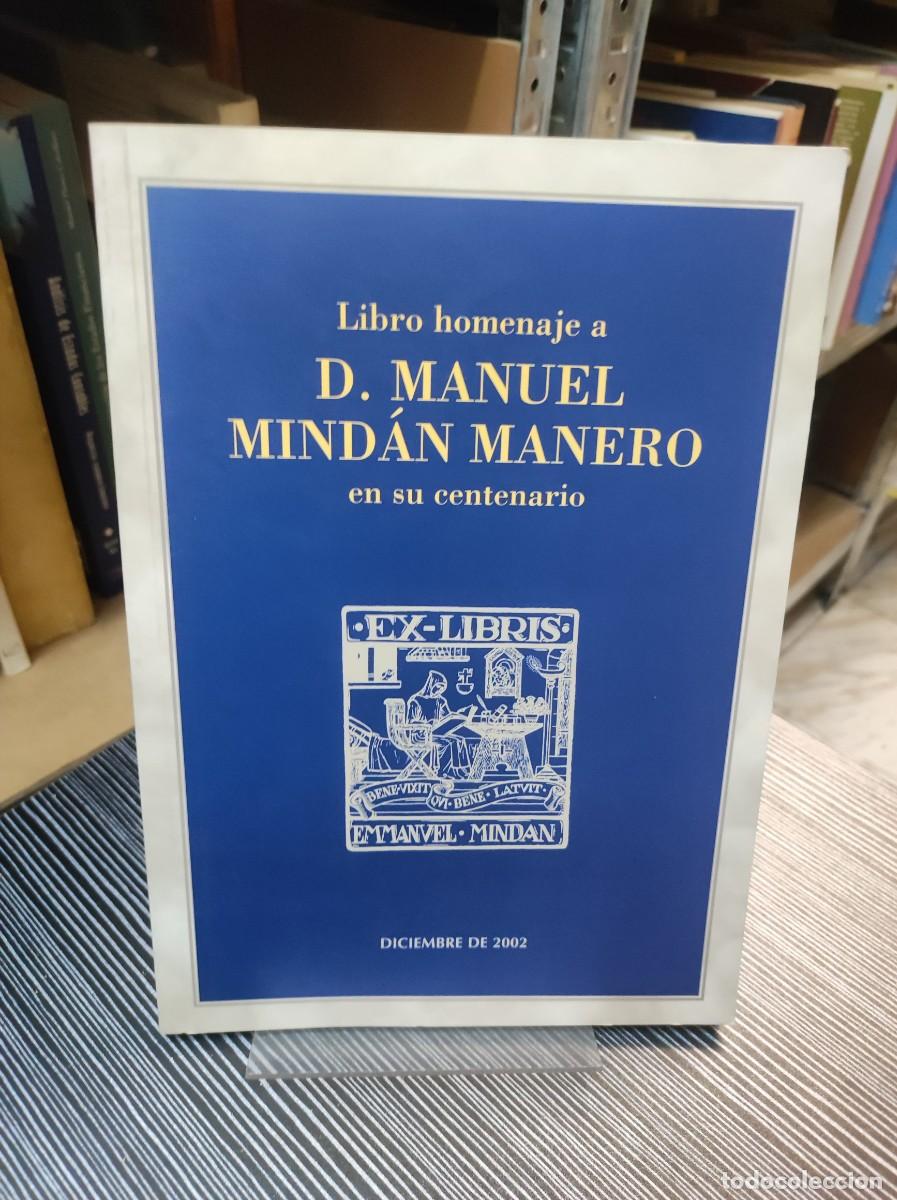 Libros: LIBRO HOMENAJE A D. MANUEL MINDAN MANERO EN SU CENTENARIO - VARIOS - Foto 1