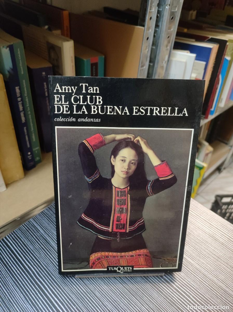 Libros: EL CLUB DE LA BUENA ESTRELLA AMY TAN - Foto 1