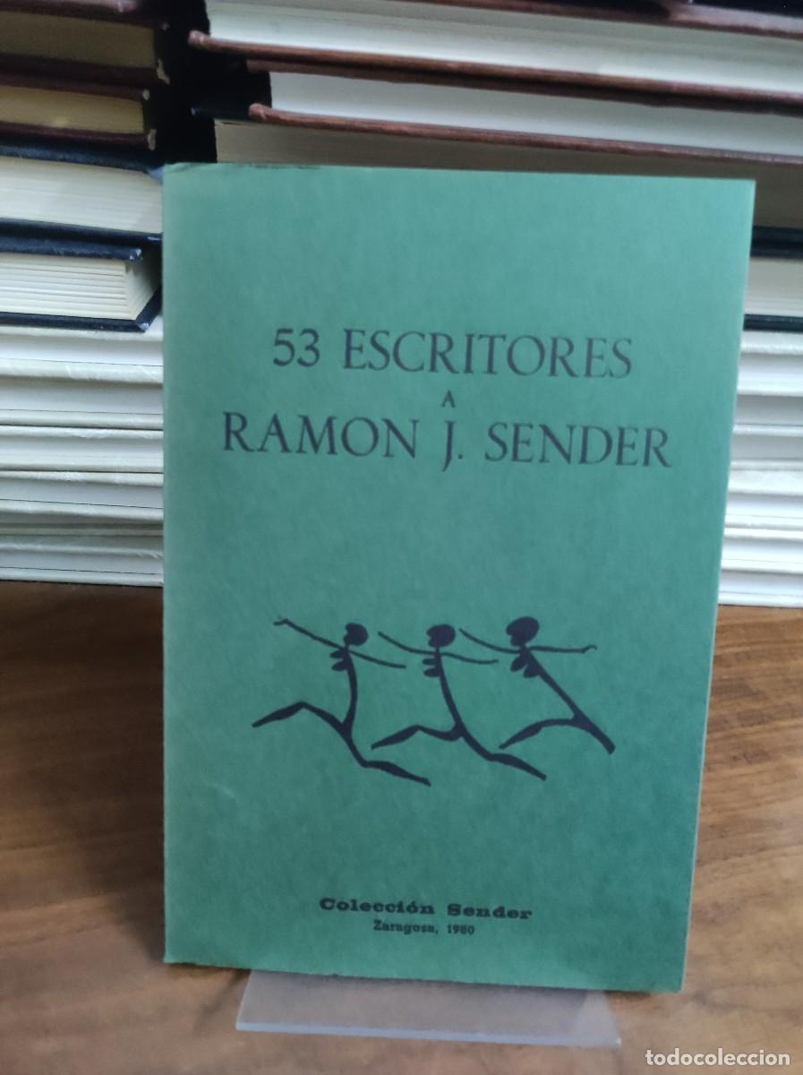 Libros: 53 ESCRITORES A RAMON J. SENDER - Foto 1