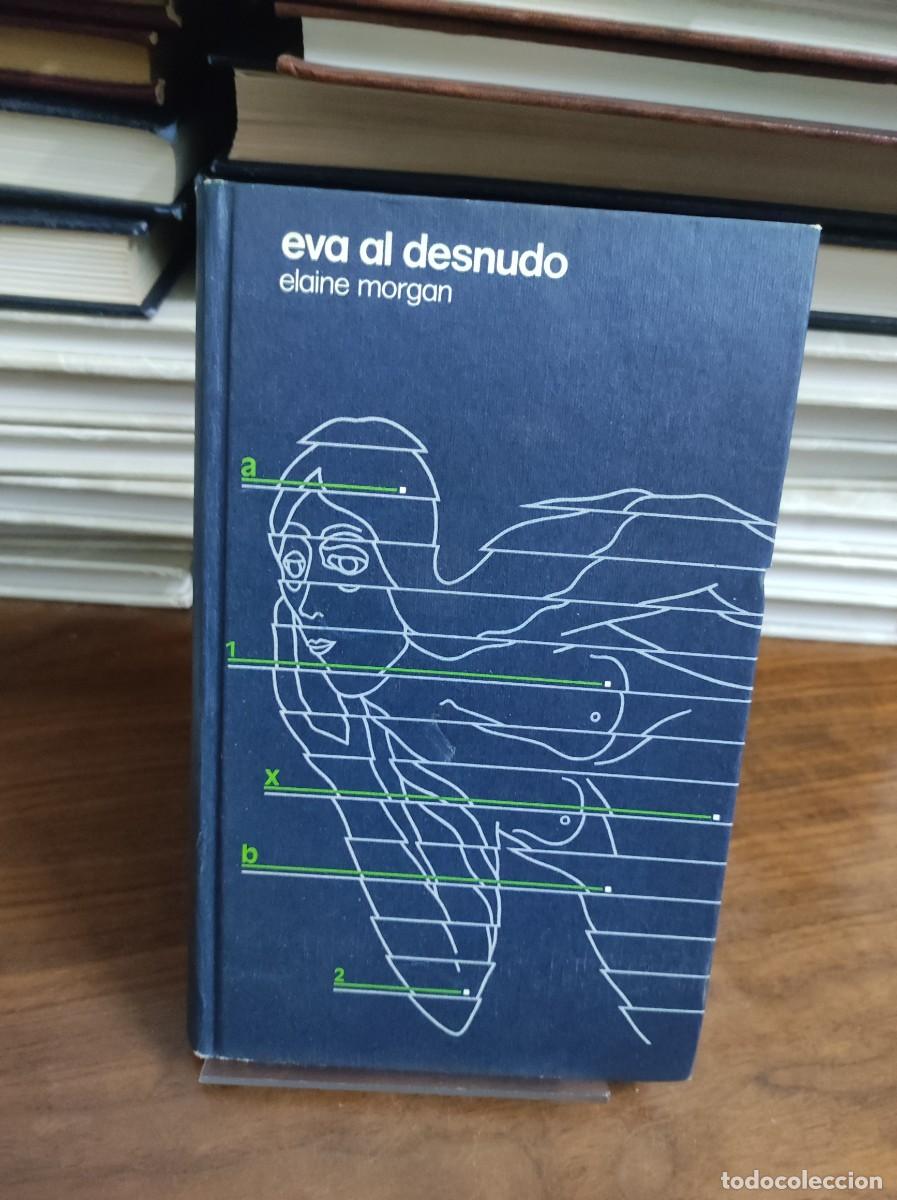 Libros: EVA AL DESNUDO - ELAINE MORGAN - C&Iacute;RCULO DE LECTORES - Foto 1