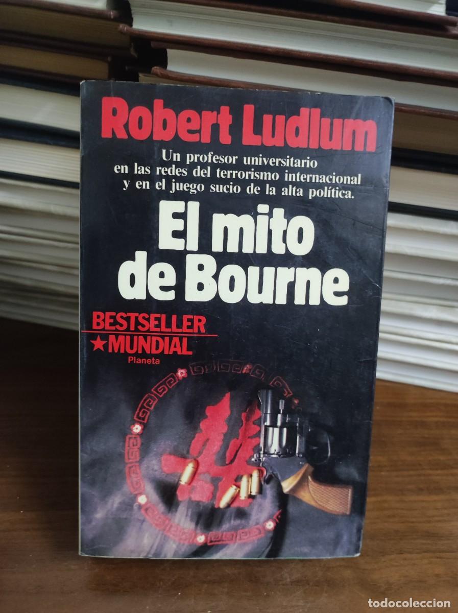 Libros: EL MITO DE BOURNE ROBERT LUDLUM - Foto 1