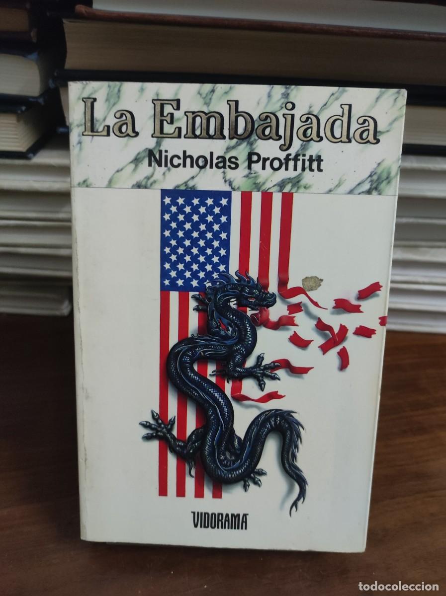 Libros: LA EMBAJADA - NICHOLAS PROFFITT - Foto 1