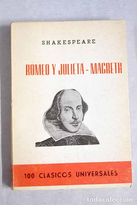 Libros: Romeo y Julieta ; Macbeth.- Shakespeare, William - Foto 1