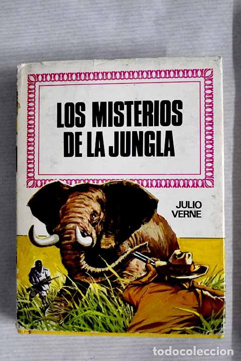 Libros: Los misterios de la jungla.- Verne, Julio