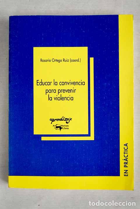 Libros: Educar la convivencia para prevenir la violencia - Foto 1