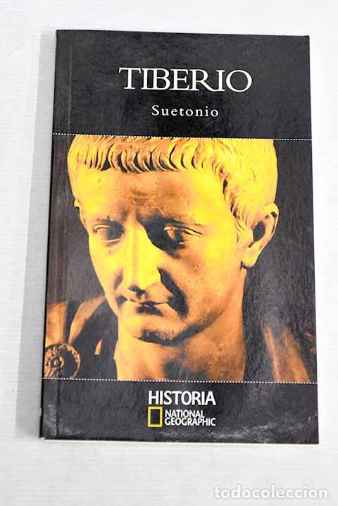 Libros: Tiberio: Suetonio Tranquilo, Cayo.- Suetonio Tranquilo, Cayo - Foto 1