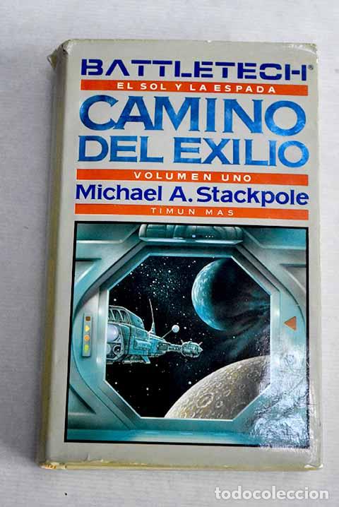 Libros: Camino del exilio: Stackpole, Michael A..- Stackpole, Michael A. - Foto 1