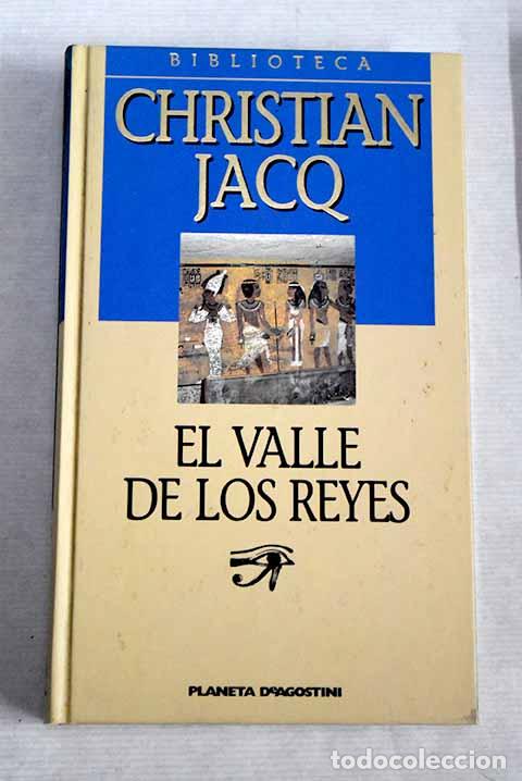 Libros: EL Valle de los Reyes.- Jacq, Christian - Foto 1