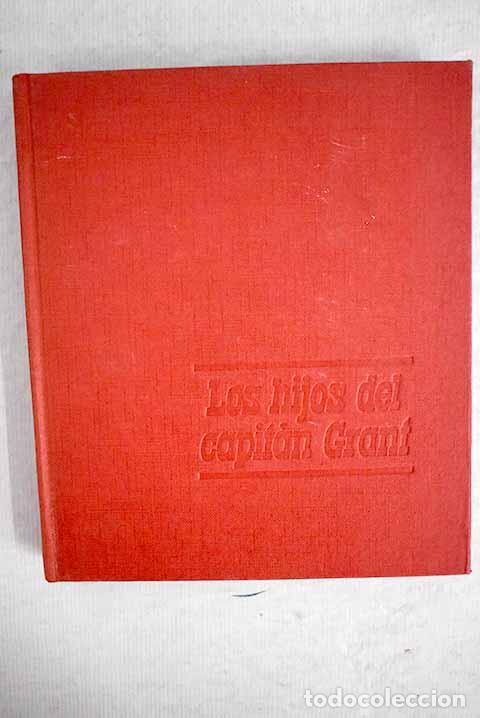 Libros: Los hijos del Capit&aacute;n Grant.- Verne, Julio