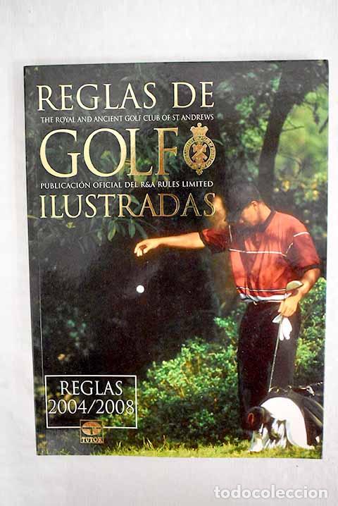 Libros: Reglas de golf ilustradas, 2004-2008 - Foto 1