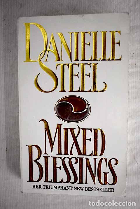 Libros: Mixed blessings: Steel, Danielle.- Steel, Danielle - Foto 1