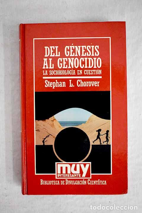 Libros: Del G&eacute;nesis al genocidio.- Chorover, Stephan L. - Foto 1