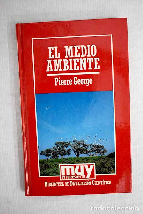 Libros: El medio ambiente: George, Pierre.- George, Pierre - Foto 1