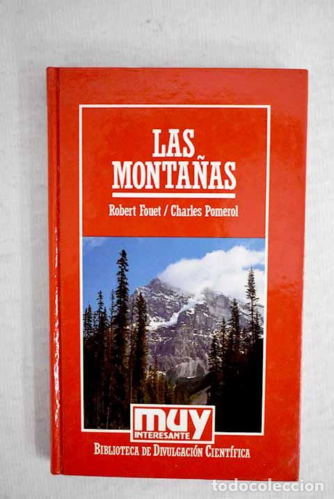 Libros: Las monta&ntilde;as: Fouet, Robert.- Fouet, Robert - Foto 1