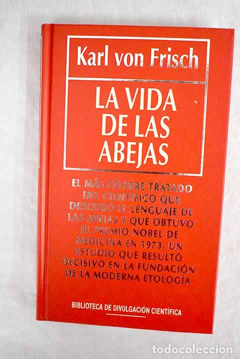 Libros: La vida de las abejas.- Frisch, Karl von - Foto 1