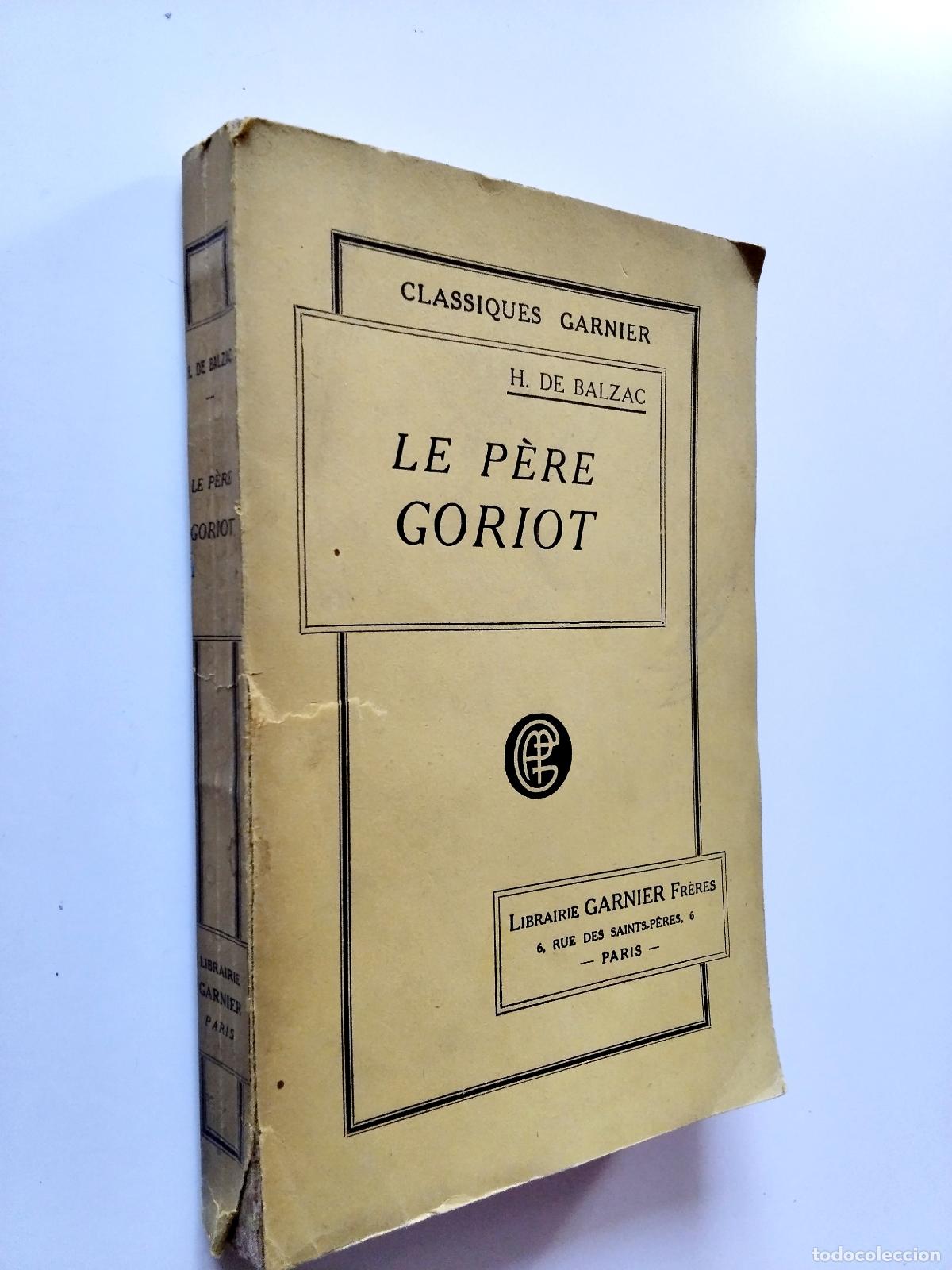 Libros: Honor&eacute; de Balzac - Le P&egrave;re Goriot - Foto 1