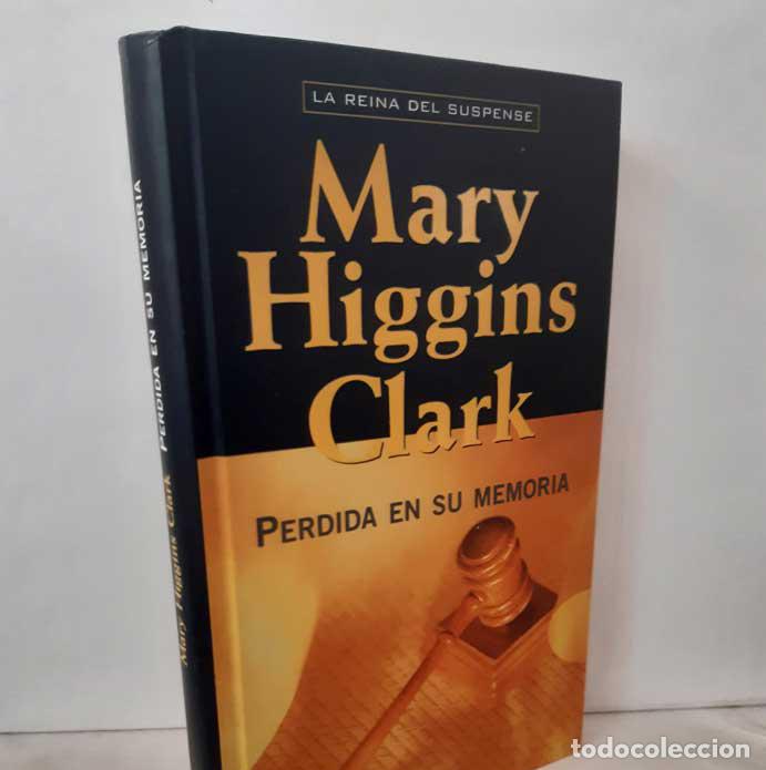 Libros: PERDIDA EN SU MEMORIA - HIGGINS CLARK, MARY - Foto 1